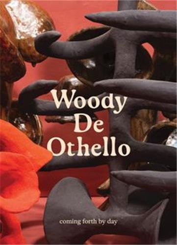 Picture of Woody De Othello: coming forth by day /anglais/espagnol