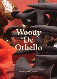 Picture of Woody De Othello: coming forth by day /anglais/espagnol