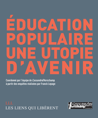 Image de Éducation populaire, une utopie d'avenir