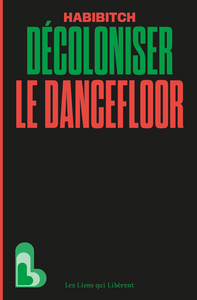 Picture of Décoloniser le dancefloor