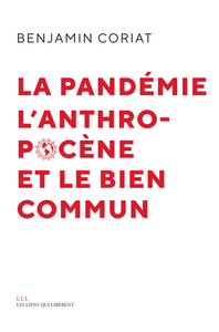 Image de La pandémie, l'anthropocène, et le bien commun