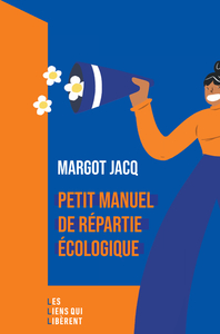 Image de Petit manuel de répartie écologique