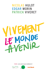 Image de VIVEMENT LE MONDE AVENIR - PROJET ANNULE