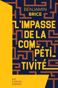 Picture of L'impasse de la compétitivité