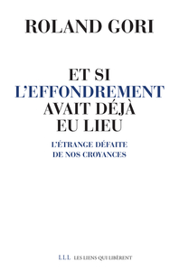 Image de Et si l'effondrement avait déjà eu lieu