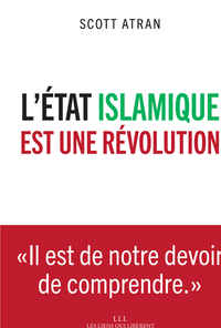Image de L'ETAT ISLAMIQUE EST UNE REVOLUTION
