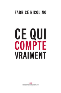 Image de Ce qui compte vraiment
