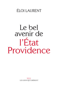 Image de Le bel avenir de l'Etat Providence
