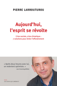Image de Aujourd'hui l'esprit se révolte