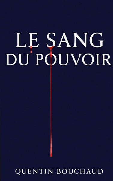 Picture of Le Sang du Pouvoir