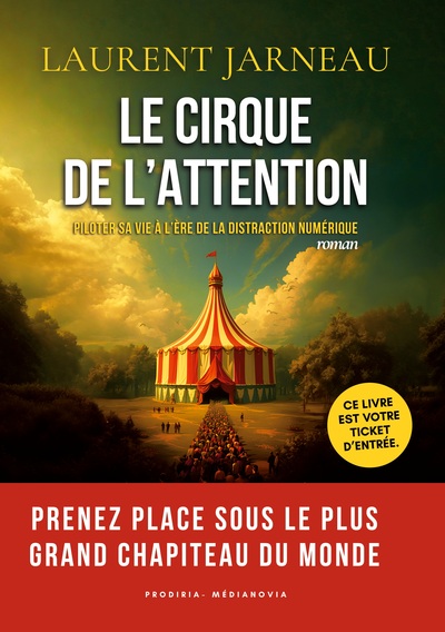 Image de Le Cirque de l'Attention