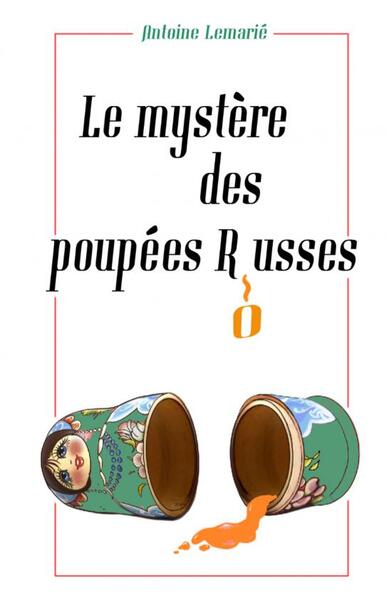 Picture of Le mystère des poupées Russes