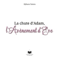 Picture of La chute d'Adam, l'avènement d'Ève