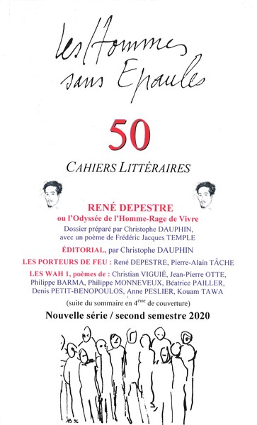 Picture of Les Hommes sans Épaules n°50, Dossier : René DEPESTRE ou l’Odyssée de l’Homme-Rage de vivre