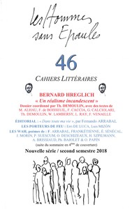 Picture of Les Hommes sans Epaules n°46, Dossier: BERNARD HREGLICH, un réalisme incandescent