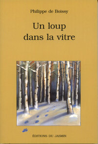 Image de Un loup dans la vitre
