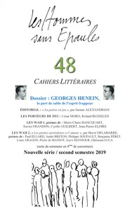 Picture of Les Hommes sans Épaules n°48, Dossier Georges HENEIN, La part de sable de l’esprit frappeur