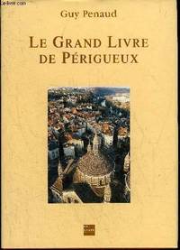 Image de Le Grand Livre de Périgueux