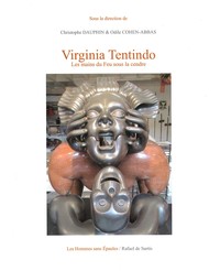Picture of VIRGINIA TENTINDO, LES MAINS DU FEU SOUS LA CENDRE