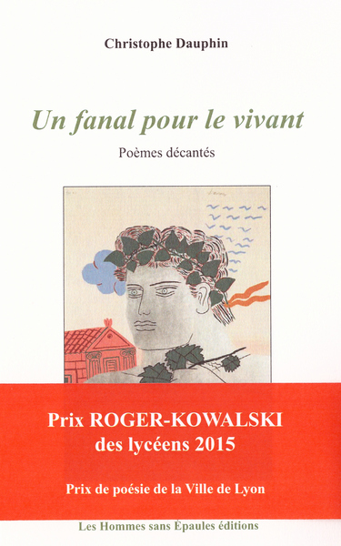 Picture of Un fanal pour le vivant, Poèmes décantés