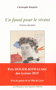 Picture of Un fanal pour le vivant, Poèmes décantés