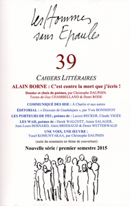 Picture of Les Hommes sans Epaules n°39 : Dossier ALAIN BORNE, c'est contre la mort que j'écris !