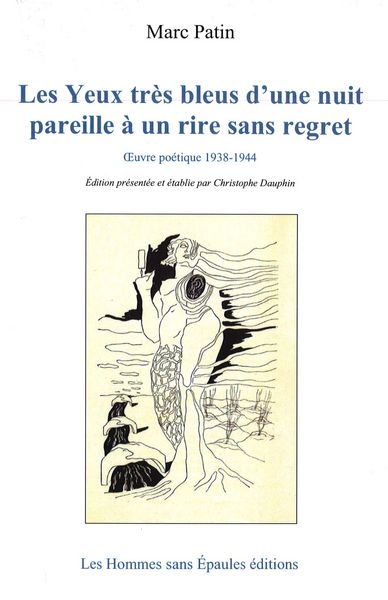 Picture of Les Yeux très bleus d'une nuit pareille à un rire sans regret
