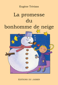 Image de La promesse du bonhomme de neige