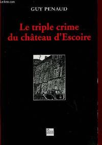 Image de Le triple crime du château d'Escoire