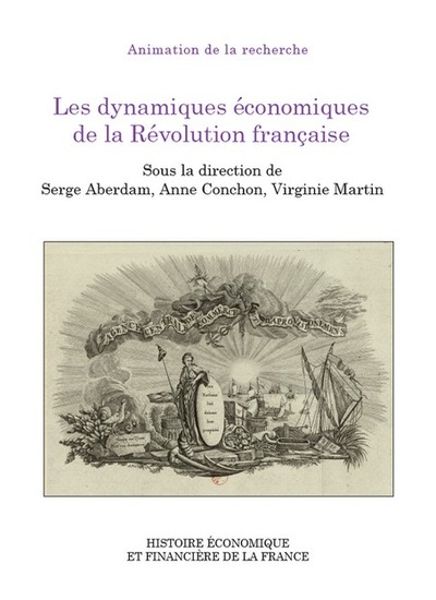 Image de Les dynamiques économiques de la Révolution française