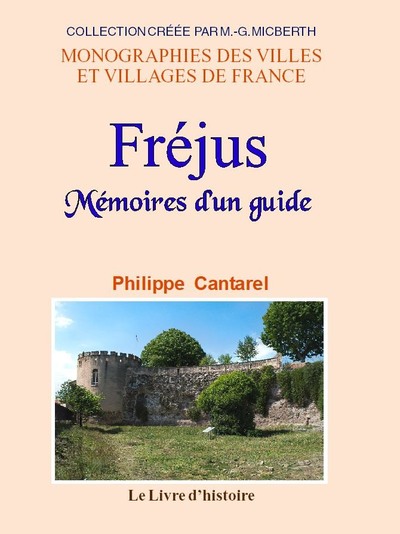 Image de FRÉJUS. Mémoires d'un guide