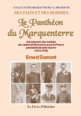 Image de Le panthéon du Marquenterre - à la mémoire des soldats du canton de Rue morts pour la France pendant la Grande guerre de 1914-19