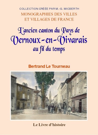 Picture of VERNOUX-EN-VIVARAIS (L'ancien canton du Pays de) au fil du temps