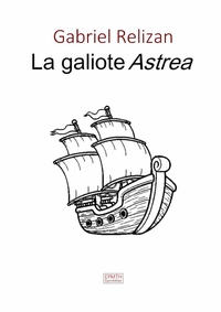 Picture of La Galiote Astrea
