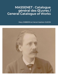 Image de Massenet : Catalogue général des Oeuvres / General Catalogue of Works