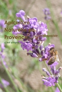 Image de Apiculture Naturelle en Provence - c'est simple