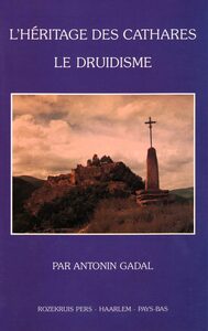 Image de L’HÉRITAGE DES CATHARES – LE DRUIDISME