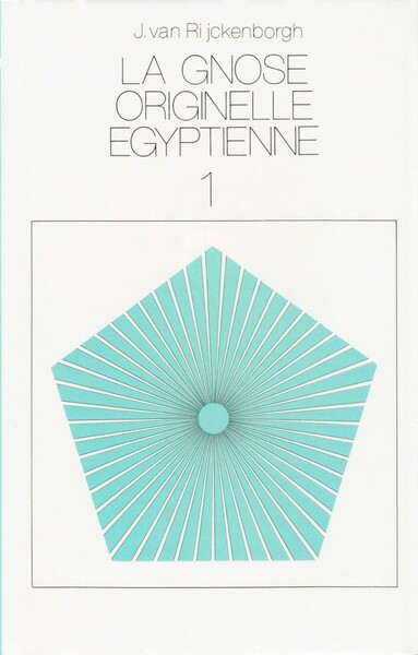 Image de LA GNOSE ORIGINELLE ÉGYPTIENNE 1