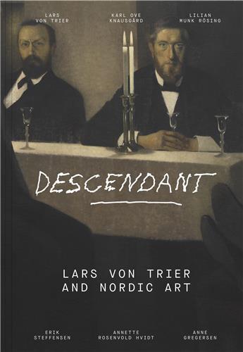 Image de Descendant Lars von Trier and Nordic Art /anglais