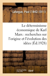 Image de Le déterminisme économique de Karl Marx