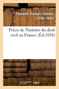 Picture of Précis de l'histoire du droit civil en France