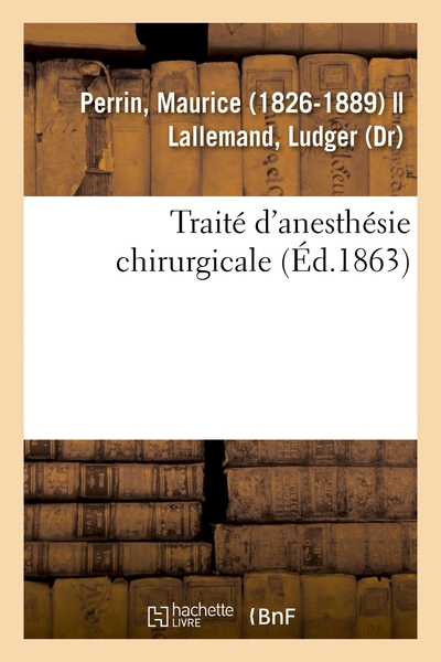 Image de Traité d'anesthésie chirurgicale