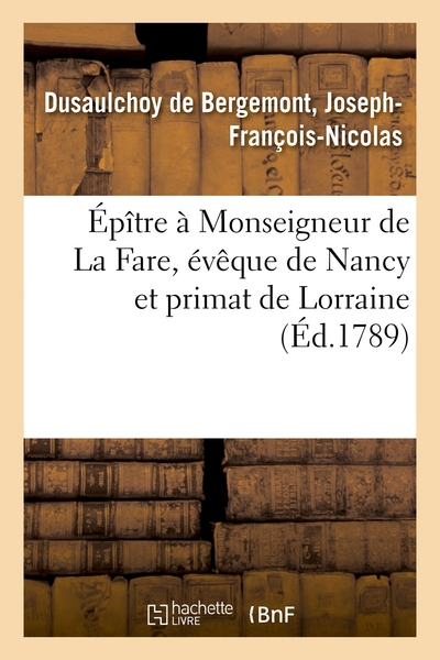 Image de Épître à Monseigneur de La Fare, évêque de Nancy et primat de Lorraine