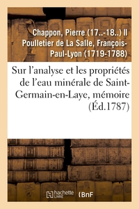 Picture of Sur l'analyse et les propriétés de l'eau minérale de Saint-Germain-en-Laye, mémoire
