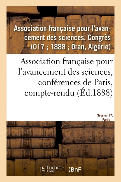 Picture of Association française pour l'avancement des sciences, conférences de Paris, compte-rendu