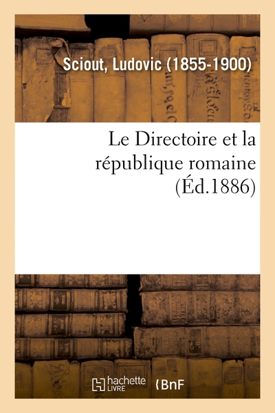 Picture of Le Directoire et la république romaine