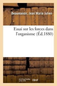 Picture of Essai sur les forces dans l'organisme