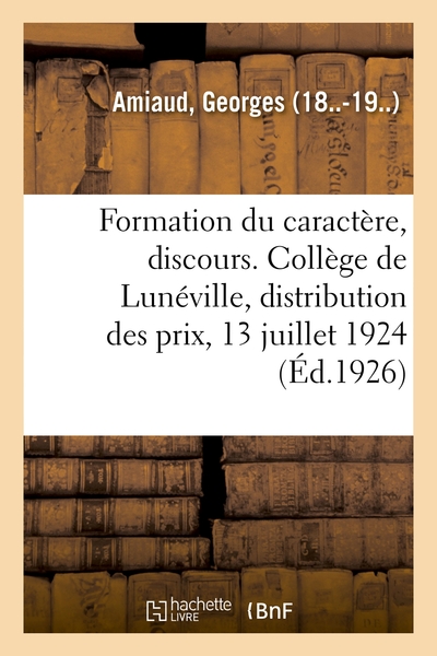 Image de De la formation du caractère, discours