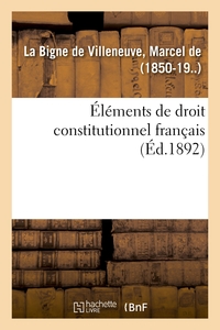 Picture of Éléments de droit constitutionnel français