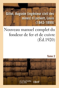 Image de Nouveau manuel complet du fondeur de fer et de cuivre. Tome 2